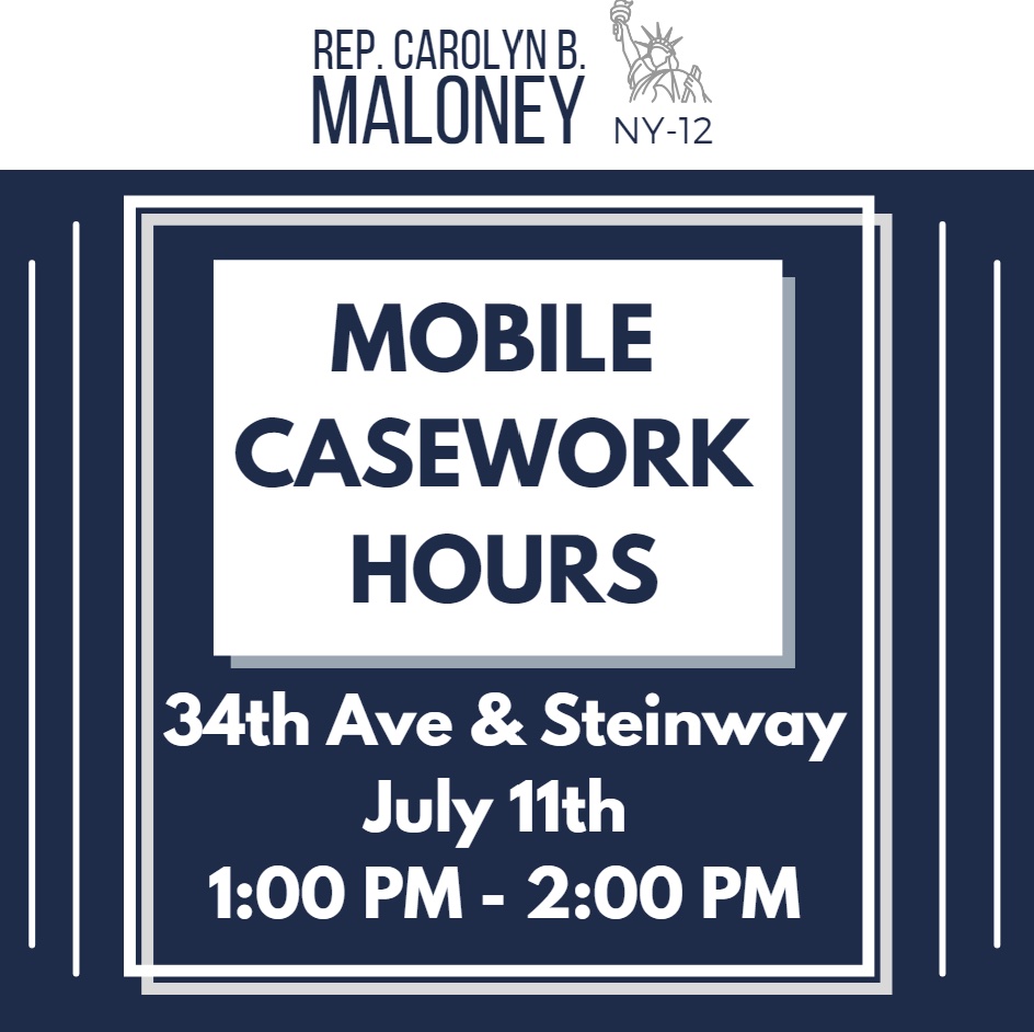 Congresswoman Maloney Mobile Casework in Astoria