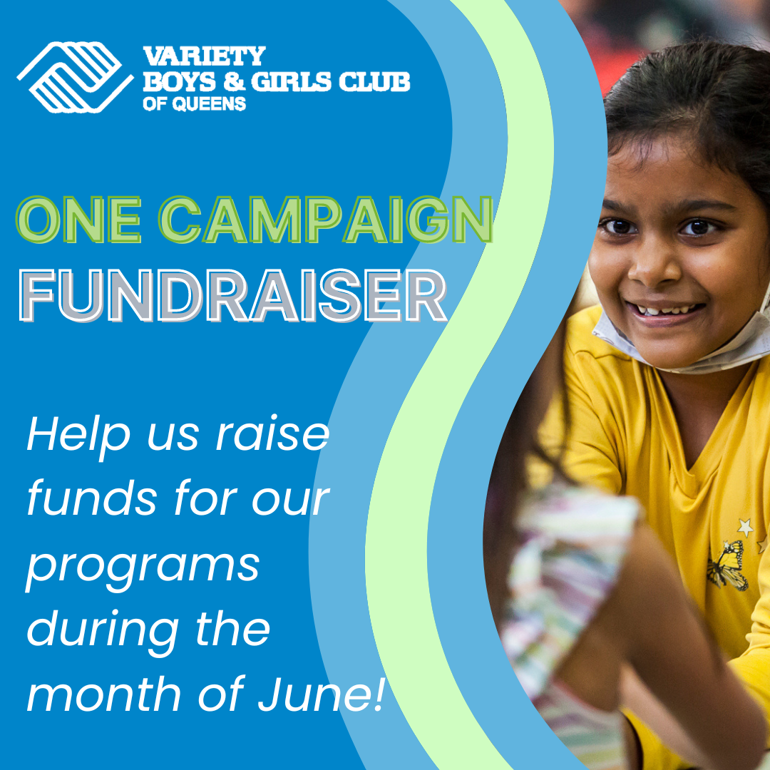 Support Variety Boys and Girls Club of Queens This June!