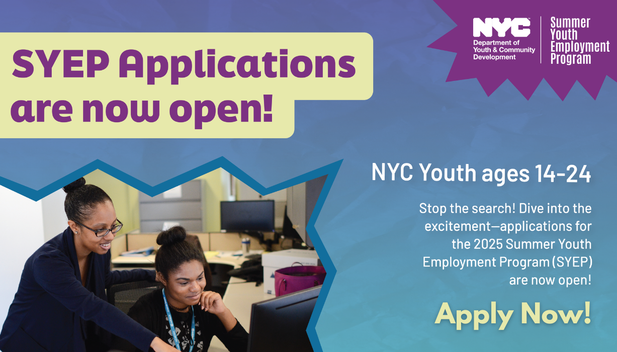 Information on the 2025 Summer Youth Employment Program (SYEP)